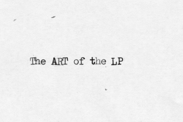 The ART of the LP