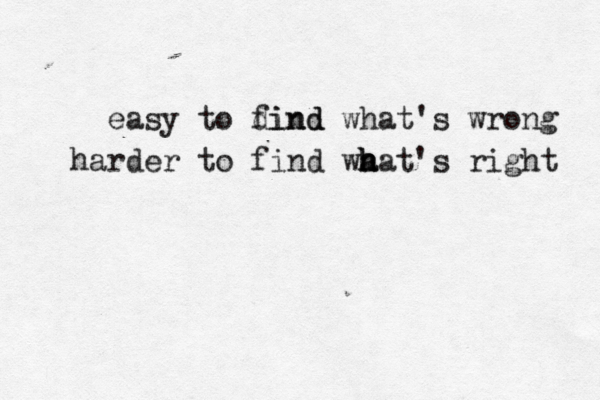 easy to dind find what's wrong harder to find wa h h hat's right 
