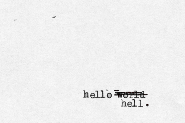 hello world hell - ------ ----- . 