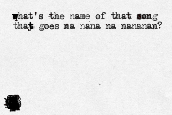 qhat's the w w w w w w name of that song thay t t t goes na na na na nananan? @@@@ 'm''mmmmmmmmmmmmmmmmmmmmmmmmmmmmmmoooooooooooooooooolll
