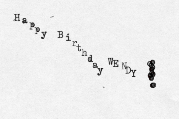 H a p p y B i r t h d a y E W N D Y o o o o o o o o o o o 