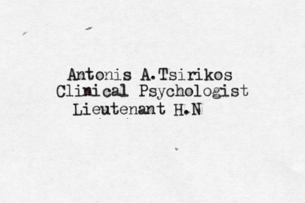 Antonis A.Tsirikos Clinical Psychologist Lieutenant H.N