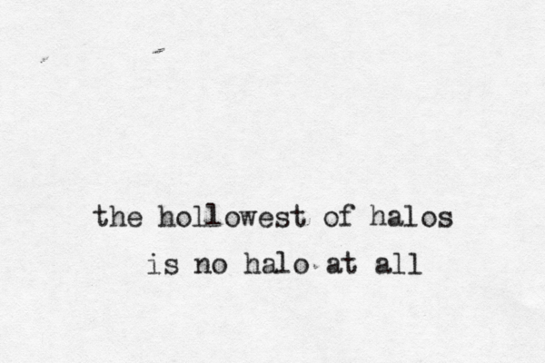 the hollowest of halos is no halo at all