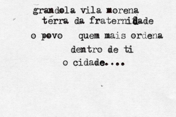 grandola vila morena terra da fraternif dade o povo é quem mais ordena dentro de ti óo cidade e e.... d d