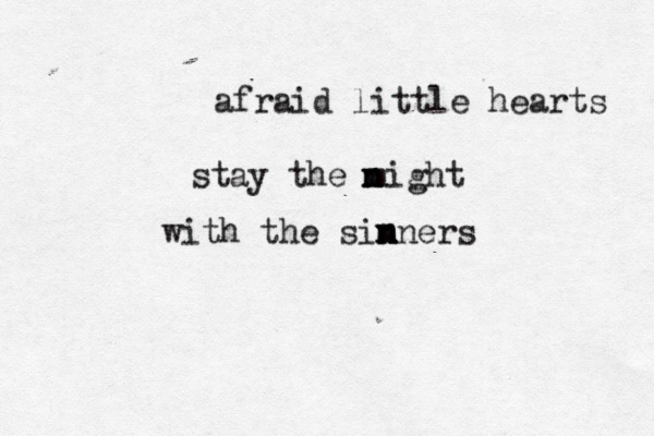 afraid little hearts stay the might with the simn n n n ers n n m 