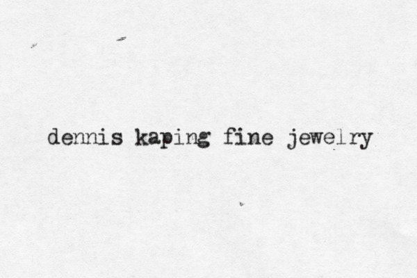 dennis kaping fine jewelry 