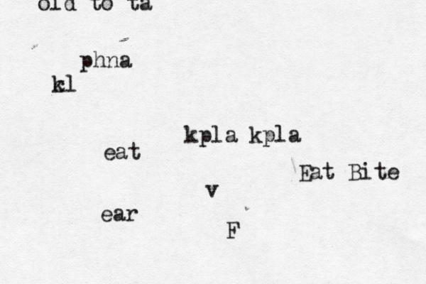 old to ta phna c kl kpla kpla v ear eat F Eat Bite 