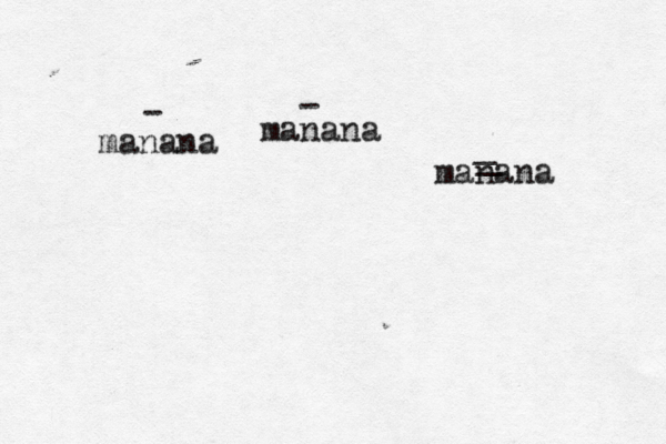 manana ~^ manana manana - - ~ _ _ 