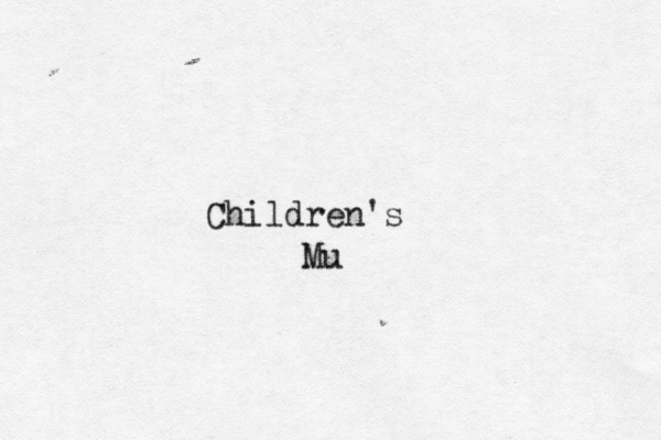 C h i l d r e n ' s M u