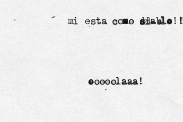 ooooolaaa! mi esta como siablo!! dd 