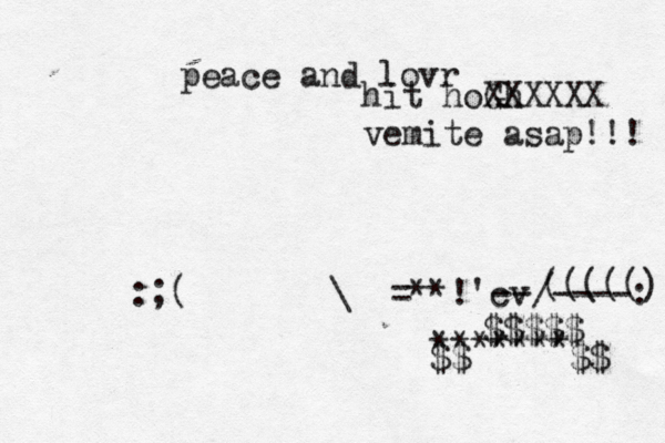 hit hoGh XXXXXX vemite asap!!! :;(}}}{]]]\¥¥=**!'cv --/----: ((((() ~~~******* $$£££££$$ $$$$$ peace and lovr