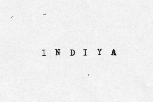 I N D I Y A 