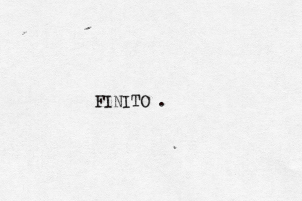 FINITO .
