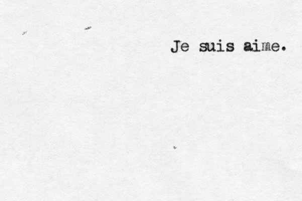 Je suis aime. 