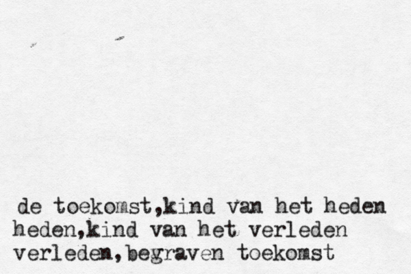 de toekomst ,kind van het heden heden,kind van het verleden verleden,bev graven toekomst