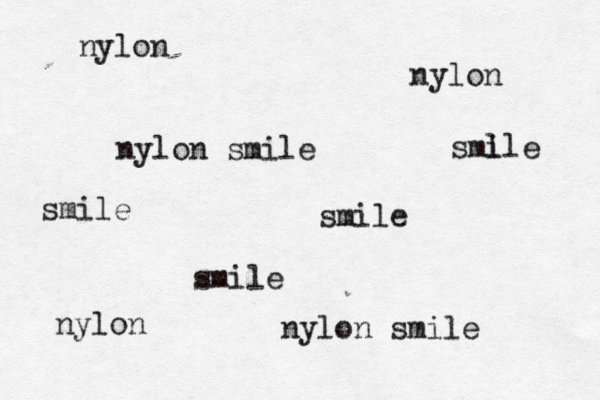 nylon smile smile smile nylon smile nylon nylon nylon smi lle smile 