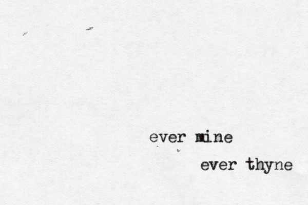 ever mine ever thyne 