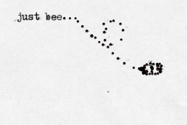 just bee... . . . . ... . . . . . . . . . . . . . . . . . ..... ........................z.............. 