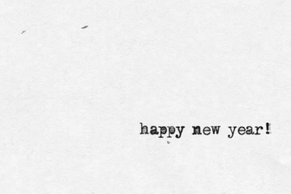 happy new year! 