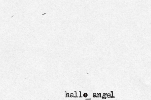hallo angel _