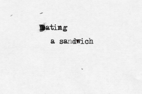 D D D D eating a sandwich