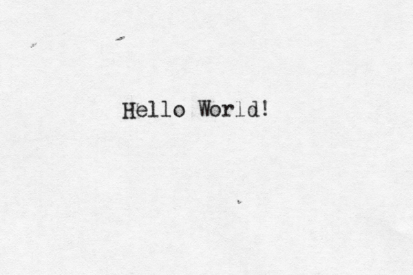 Hello World! 