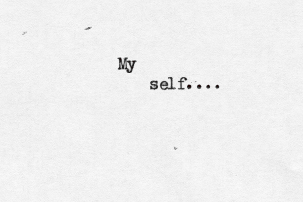 My self....