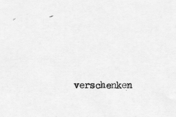 verschenken