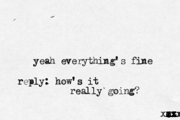 yeah everything's fine reply: how's it really going? c c x x x z z z x z z z x x z z z x x xxx 