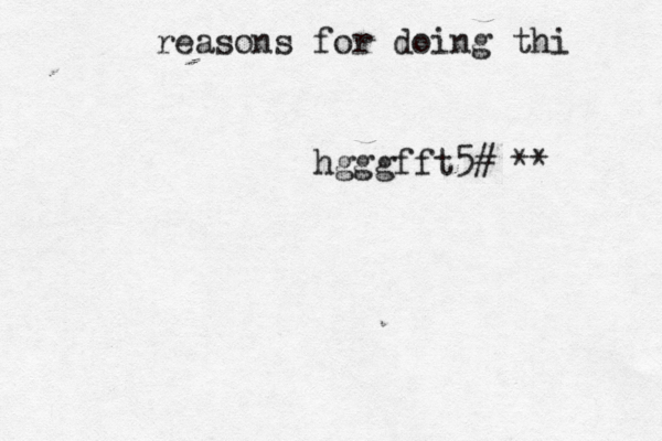 reasons for doing thi hgggfft5#^** 