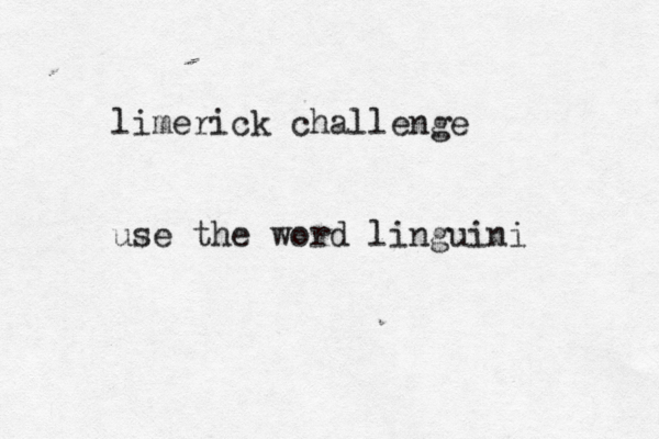 limerick challenge use the word linguini