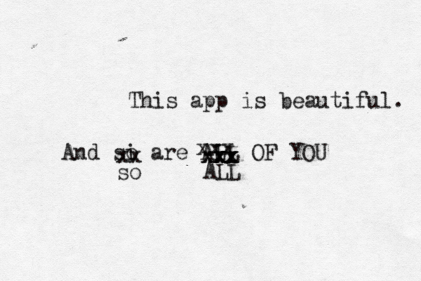This app is beautifu l. And si o are AP LL OF YOU xxx xxx xxx xxx ALL xx so 