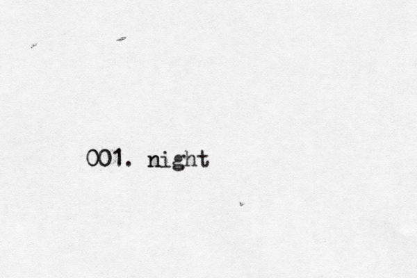 001 001. n night 