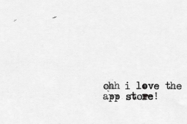 ohh i love the app store! 