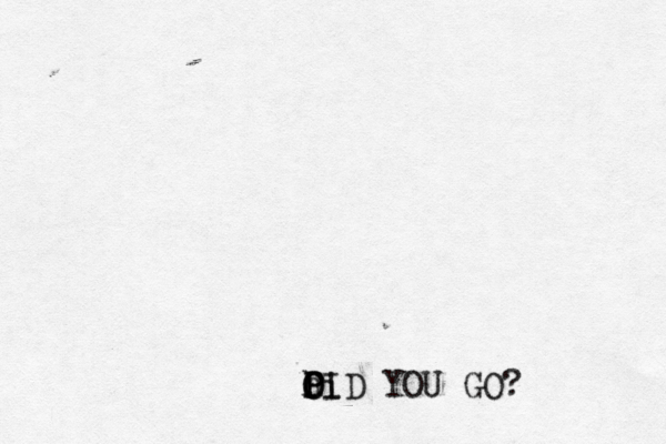 hi P P O O ID YOU GO?