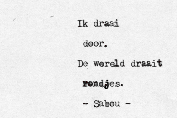Ik draai door De wereld draait rond. . - Sabou - j j jes.