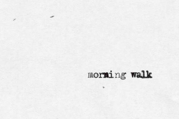 morning walk 