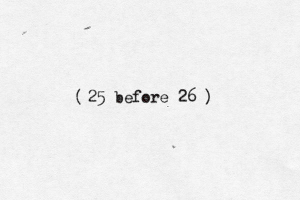 25 before 26 ] ) (