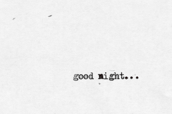 good night... 