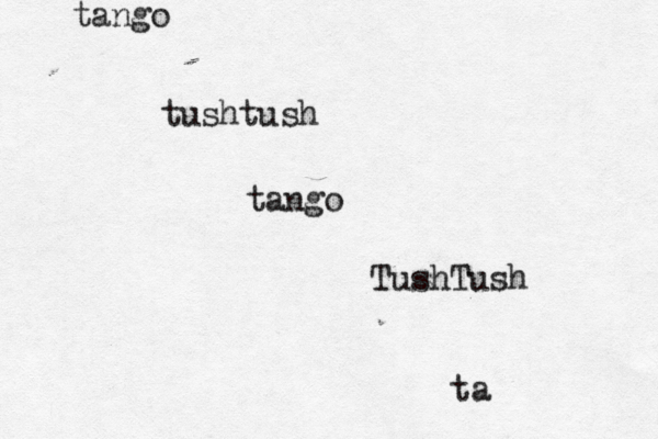 ta tango tushtush tango TushTush