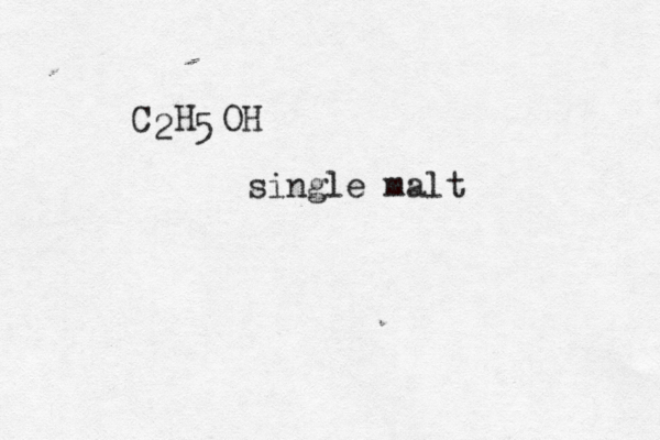 C 2 H 5 OH single malt
