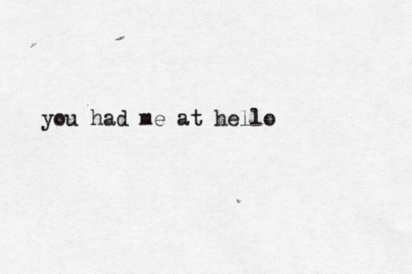 you had me at hello 