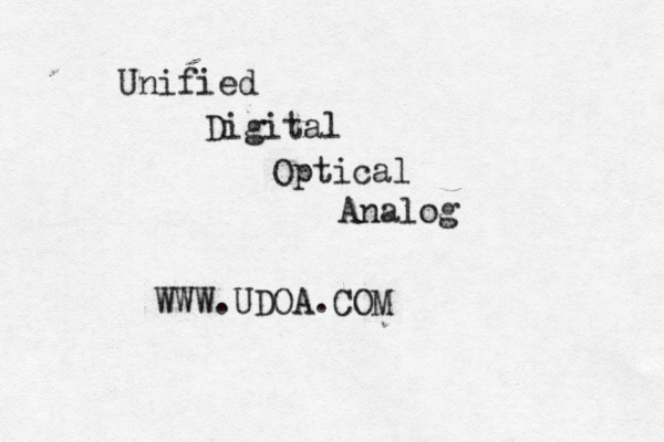 Unified Digital Optical Analog WWW.UDOA.COM 