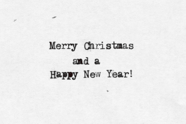 Merry Christmas and a Happy New Year!