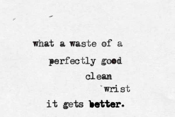 what a waste of a perfectly good clean wrist it gets better better better better. 