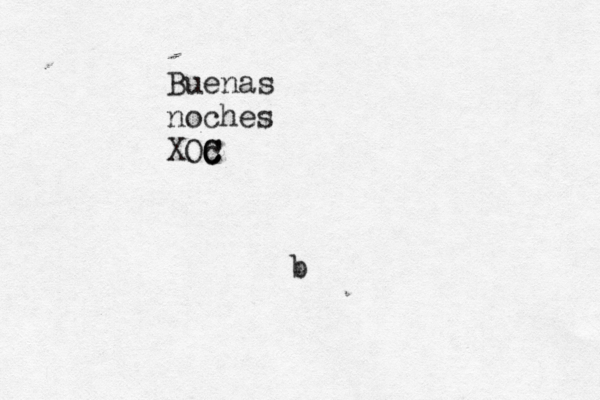 b Buenas noches XOC c C 