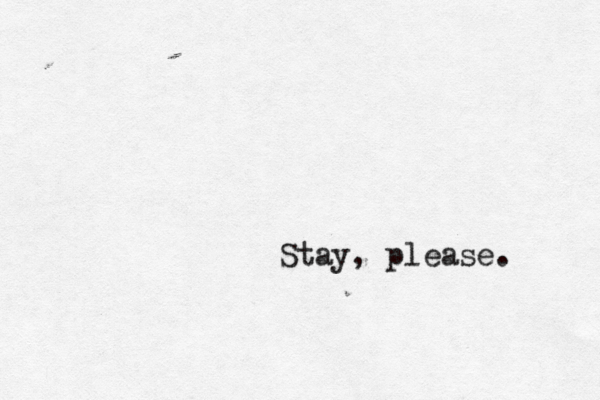 fuck off, peasant Stay, please. 
