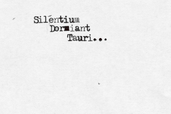 Silentium Dormiant Tauri... 
