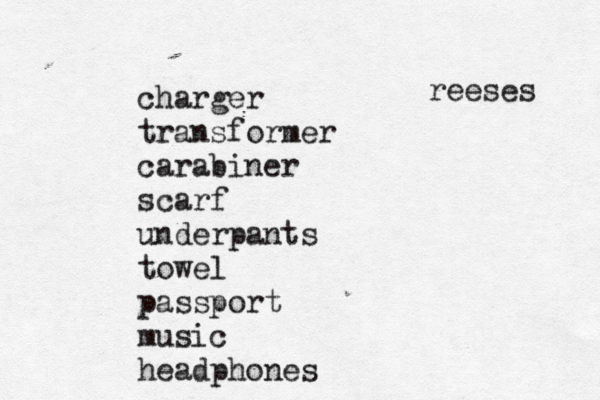 charger transformer carabiner scarf underpants towel passport music headphones reeses 