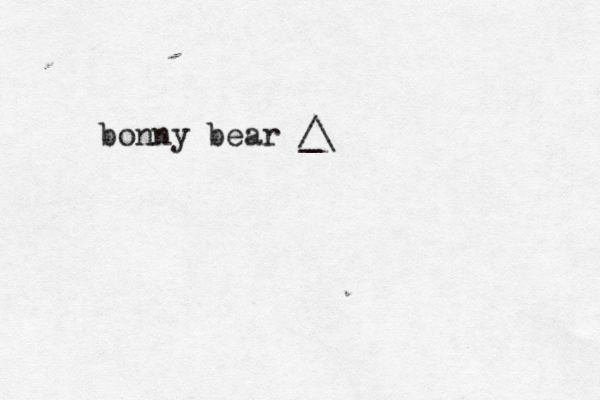 bonny bear /\ _ 